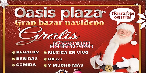 Bazar Navide\u00f1o, Santa Claus, Regalos y muchas sorpresas m\u00e1s