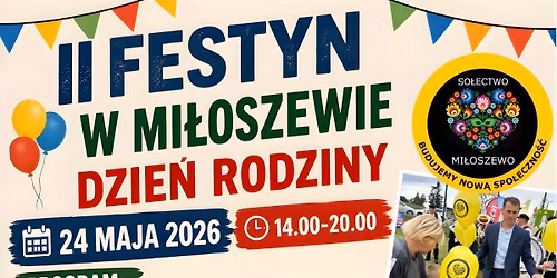 II FESTYN " DZIE\u0143 RODZINY" W MI\u0141OSZEWIE