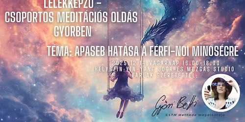 L\u00e9lekK\u00e9pz\u0151 Gy\u0151r - Csoportos medit\u00e1ci\u00f3s old\u00e1s: APAseb hat\u00e1sa a f\u00e9rfi-n\u0151i min\u0151s\u00e9gre