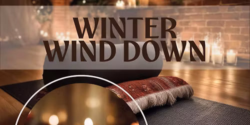 Winter Wind Down Gentle Yoga & Sound Bath
