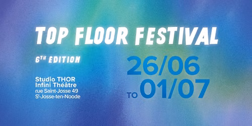 TOP FLOOR FESTIVAL 2026 \/\/ 6th Edition