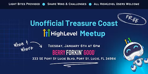 Unofficial Treasure Coast HighLevel Meetup