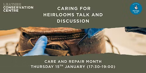 Caring for Heirlooms Talk and Discussion