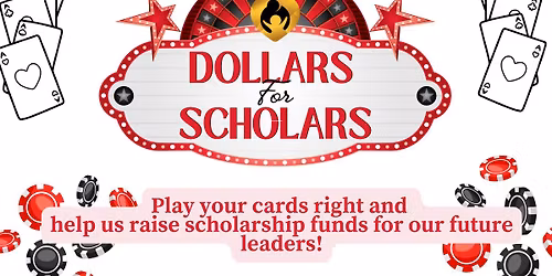 Dollars for Scholars Fundraiser
