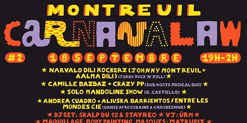MONTREUIL CARNAVALAW #2