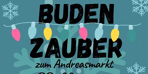 Budenzauber zum Andreasmarkt 