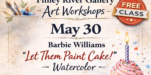 Let Them Paint Cake, Watercolor