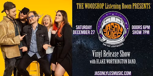 Jason Lyles Vinyl Release Show
