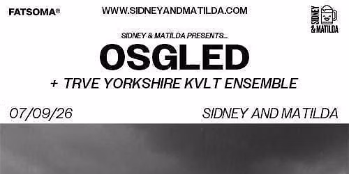 Osgled + Trve Yorkshire Kvlt Ensemble