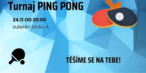 Turnaj Hern\u00ed m\u00edstnosti - PING PONG