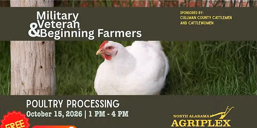 Military Veteran and Beginning Farmers: POULTRY PROCESSING
