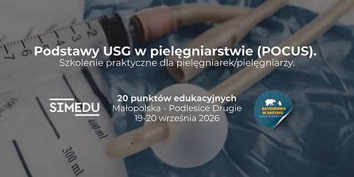Podstawy USG w piel\u0119gniarstwie (POCUS). Szkolenie praktyczne dla piel\u0119gniarek\/piel\u0119gniarzy.