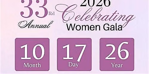 33rd Annual Celebrating Women Gala