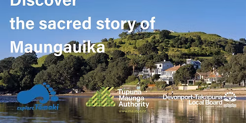 Explore the ancestral landscape of Maungauika \/ North Head
