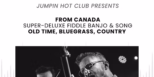 Showman & Coole (of The Lonesome Ace Stringband) (Canada)