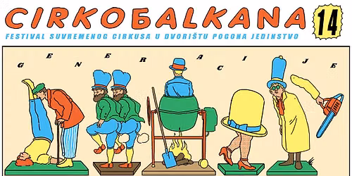 CIRKOBALKANA 14: GENERACIJE