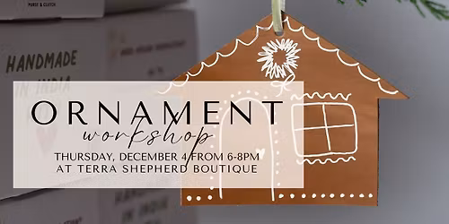 Ornament Workshop