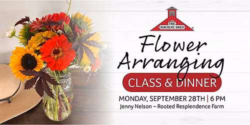 Fall Flower Arranging Class and Dinner