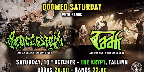 Doomed Saturday: TAAK + PROCESSION (LV) @ The Krypt, Tallinn \ud83e\udd87