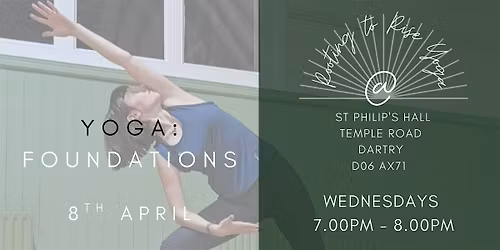 Yoga Foundations (8th April)