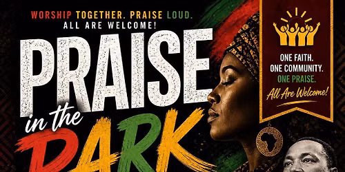 \ud83d\ude4c\ud83c\udffe Praise in the Park \ud83d\ude4c\ud83c\udffe