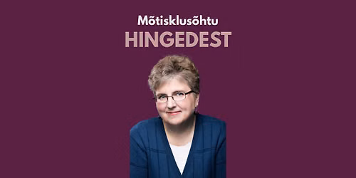 M\u00f5tisklus\u00f5htu hingedest