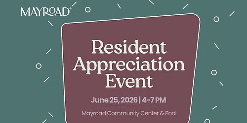 Mayroad Resident Appreciation Event