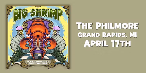 BiG SHRiMP :: LiVE @ thePHiLMORE
