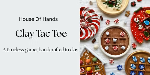 Clay Tac Toe