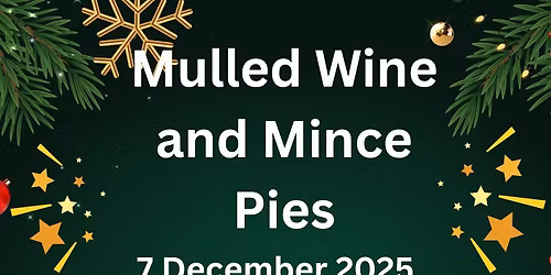 Mulled Wine and Mince Pies