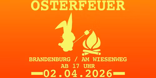 Brandenburger Osterfeuer 2026