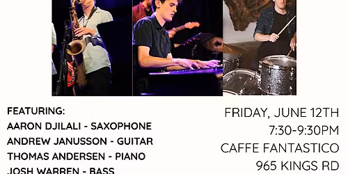 Josh Warren\/Andrew Janusson Quintet - LIVE @ Caffe Fantastico!