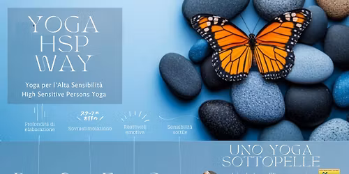 YOGA HSP WAY: Yoga per l'Alta Sensibilita\u0300