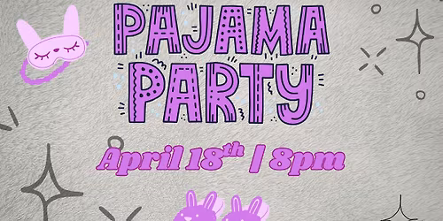 Pajama Party