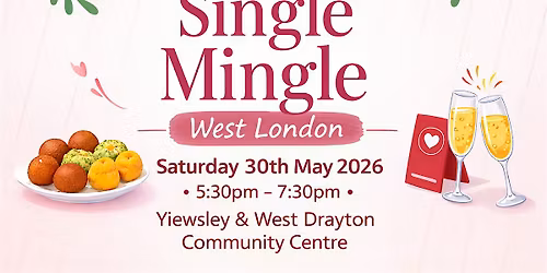 Indian Singles Mingle WEST LONDON