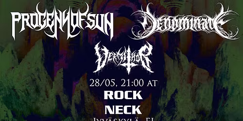Denominate & Progeny of Sun Finno-Baltic Havoc 2026 Tour \/w Vermithor @RockNeck, Jyv\u00e4skyl\u00e4