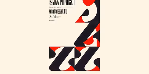 Jassmine 0706: JAZZ PO POLSKU: Kuba Banaszek Trio