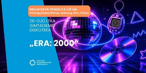 LTKA \u2013 26-ojo gimtadienio diskoteka \u201eEra: 2000\u201c