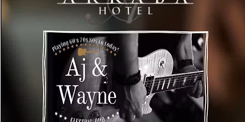 Aj & Wayne Electric Duo - Arkaba Hotel
