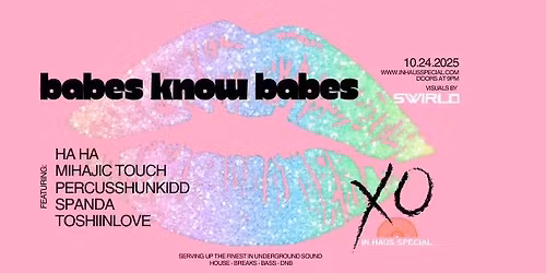 In Haus Special Presents: Babes Know Babes