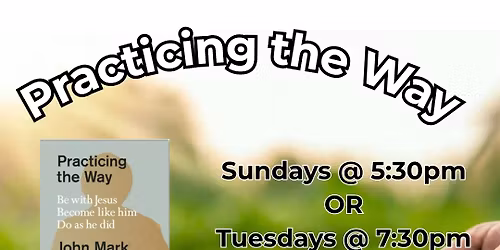 Practicing the Way Book Study