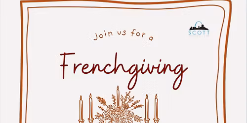 Frenchgiving- make it, fake it, bake it.