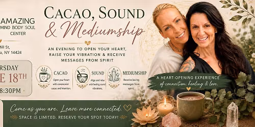 Amazing Cacao, Sound & Mediumship