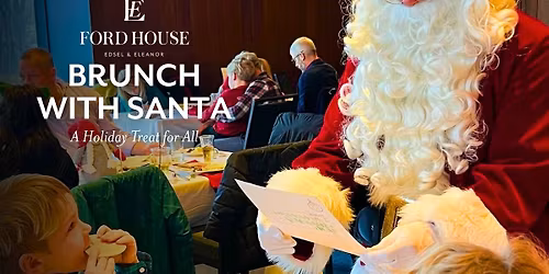 Brunch with Santa at Ford House