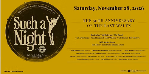 Such a Night: A Tribute to The Band's Last Waltz at Turntable