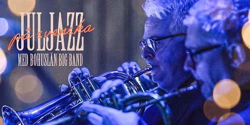 Bohusl\u00e4n Big Band - Juljazz p\u00e5 svenska