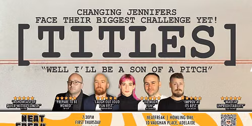 Changing Jennifers | IMPROV at NeatFreak