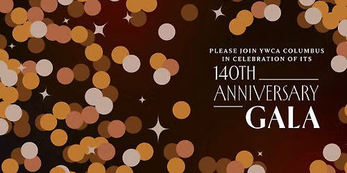 YWCA Columbus' 140th Anniversary Gala