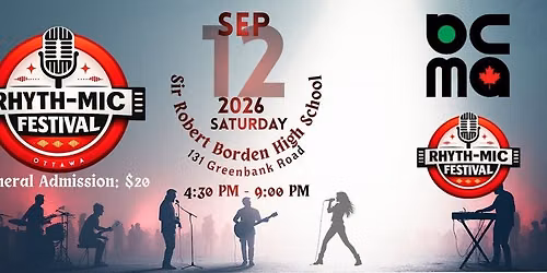 BCMA Presents: Rhyth-Mic Festival - Ottawa 2026