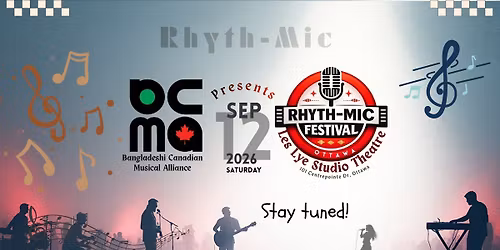 BCMA Presents: Rhyth-Mic Festival - Ottawa 2026
